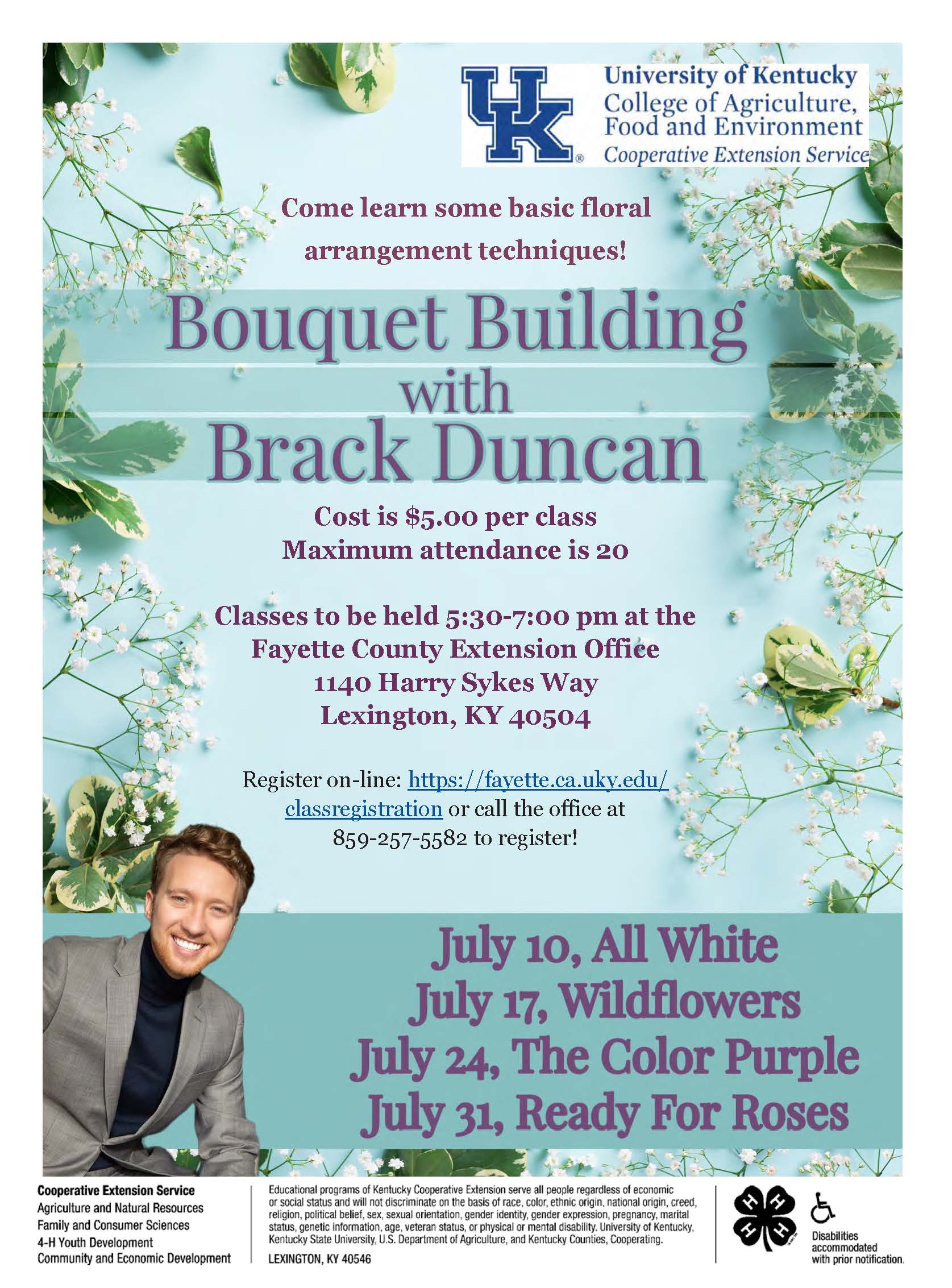 Bouquet Building with Brack Duncan